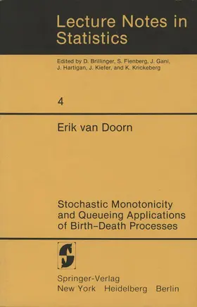 Doorn | Stochastic Monotonicity and Queueing Applications of Birth-Death Processes | Buch | 978-0-387-90547-1 | www.sack.de