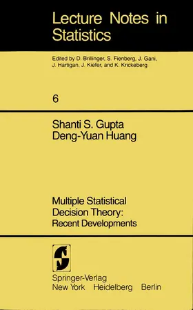 Gupta / Huang |  Multiple Statistical Decision Theory: Recent Developments | Buch |  Sack Fachmedien