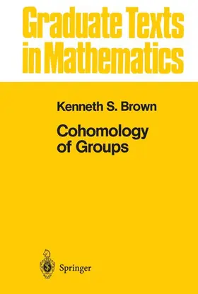 Brown |  Cohomology of Groups | Buch |  Sack Fachmedien