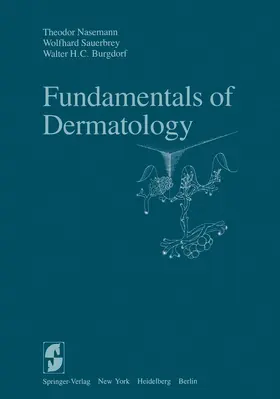 Nasemann / Sauerbrey / Burgdorf |  Fundamentals of Dermatology | Buch |  Sack Fachmedien