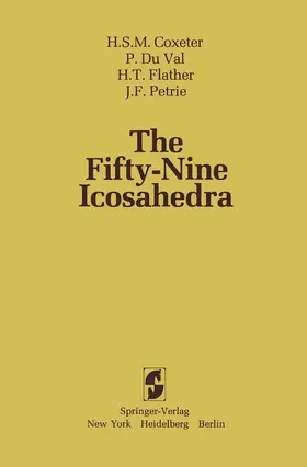 Coxeter / DuVal / Flather |  The Fifty-Nine Icosahedra | Buch |  Sack Fachmedien