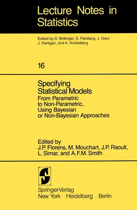 Florens / Mouchart / Raoult | Specifying Statistical Models | Buch | 978-0-387-90809-0 | www.sack.de