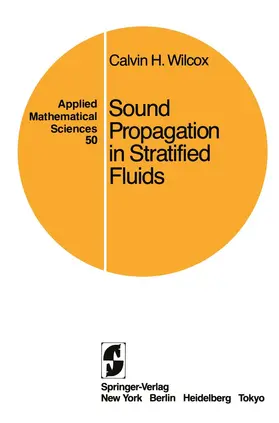 Wilcox |  Sound Propagation in Stratified Fluids | Buch |  Sack Fachmedien