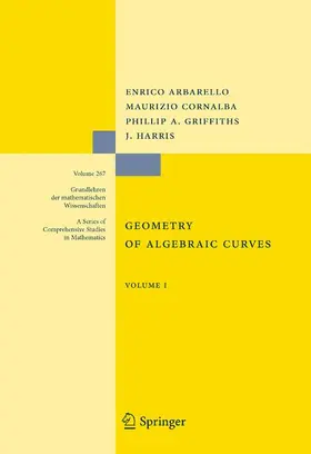 Arbarello / Harris / Cornalba |  Geometry of Algebraic Curves | Buch |  Sack Fachmedien