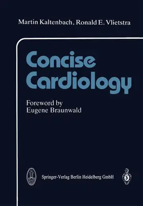 Kaltenbach / Vlietstra |  Concise Cardiology | Buch |  Sack Fachmedien