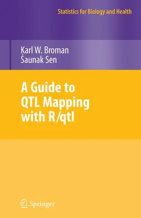Sen / Broman |  A Guide to QTL Mapping with R/qtl | Buch |  Sack Fachmedien