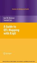 Broman / Sen |  A Guide to QTL Mapping with R/qtl | eBook | Sack Fachmedien