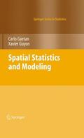Gaetan / Guyon |  Spatial Statistics and Modeling | Buch |  Sack Fachmedien