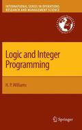 Williams |  Logic and Integer Programming | Buch |  Sack Fachmedien