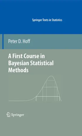 Hoff |  A First Course in Bayesian Statistical Methods | eBook | Sack Fachmedien