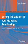 Dean |  Getting the Most Out of Your Mentoring Relationships | Buch |  Sack Fachmedien