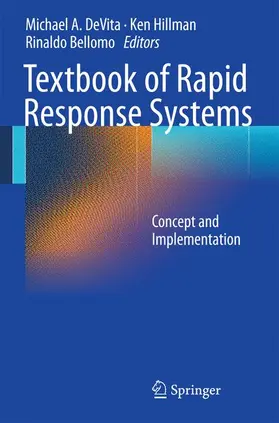 DeVita / Hillman / Bellomo | Textbook of Rapid Response Systems | Buch | 978-0-387-92852-4 | www.sack.de