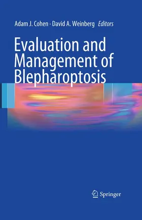 Cohen / Weinberg | Evaluation and Management of Blepharoptosis | E-Book | www.sack.de