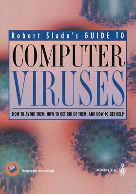 Slade | Guide to Computer Viruses | Medienkombination | 978-0-387-94311-4 | sack.de