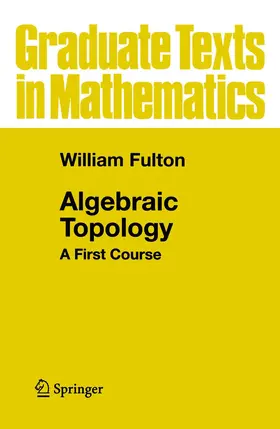 Fulton |  Algebraic Topology | Buch |  Sack Fachmedien