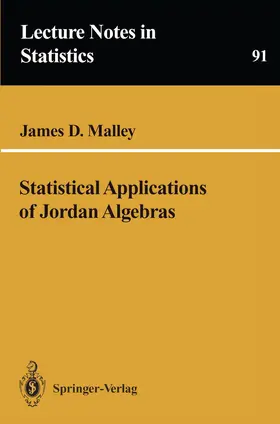 Malley |  Statistical Applications of Jordan Algebras | Buch |  Sack Fachmedien
