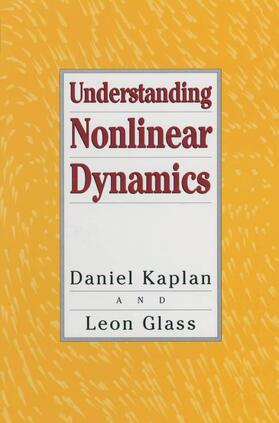 Kaplan / Glass | Understanding Nonlinear Dynamics | Buch | 978-0-387-94423-4 | sack.de