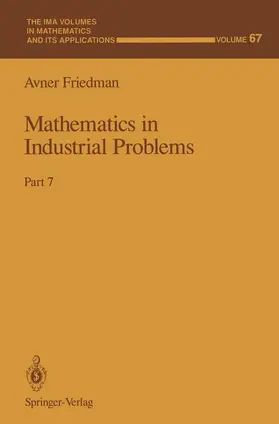 Friedman |  Mathematics in Industrial Problems | Buch |  Sack Fachmedien