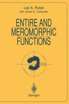 Rubel |  Entire and Meromorphic Functions | Buch |  Sack Fachmedien