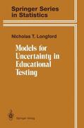Longford |  Models for Uncertainty in Educational Testing | Buch |  Sack Fachmedien