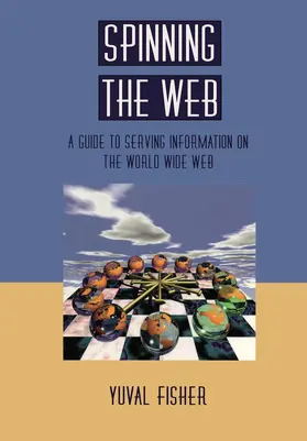 Fisher |  Spinning the Web | Buch |  Sack Fachmedien