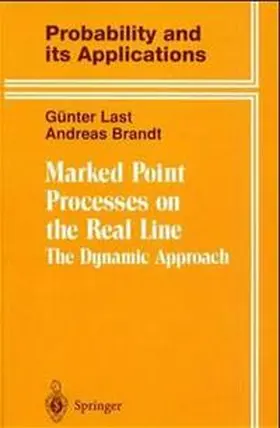 Brandt / Last |  Marked Point Processes on the Real Line | Buch |  Sack Fachmedien