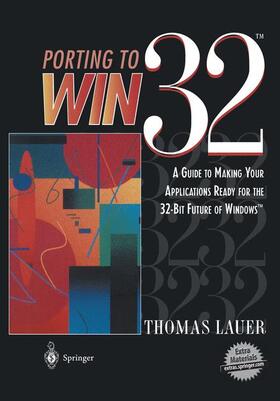 Lauer | Porting to Win32¿ | Buch | 978-0-387-94572-9 | sack.de