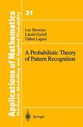 Devroye / Lugosi / Györfi |  A Probabilistic Theory of Pattern Recognition | Buch |  Sack Fachmedien