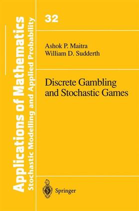 Sudderth / Maitra | Discrete Gambling and Stochastic Games | Buch | 978-0-387-94628-3 | sack.de