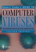 Slade |  Guide to Computer Viruses | Buch |  Sack Fachmedien