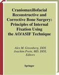 Greenberg / Prein |  Craniomaxillofacial Reconstructive and Corrective Bone Surgery | Buch |  Sack Fachmedien