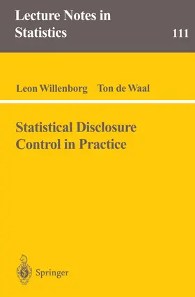 Waal / Willenborg |  Statistical Disclosure Control in Practice | Buch |  Sack Fachmedien