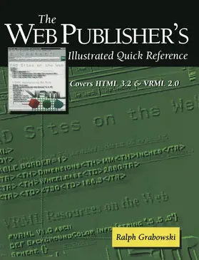 Grabowski |  The Web Publisher's Illustrated Quick Reference | Buch |  Sack Fachmedien