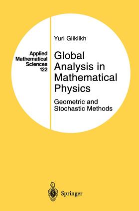 Gliklikh |  Global Analysis in Mathematical Physics | Buch |  Sack Fachmedien
