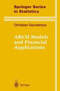 Gourieroux |  ARCH Models and Financial Applications | Buch |  Sack Fachmedien