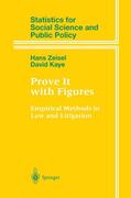 Zeisel / Kaye |  Prove It with Figures | Buch |  Sack Fachmedien