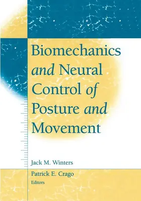 Winters / Crago |  Biomechanics and Neural Control of Posture and Movement | Buch |  Sack Fachmedien