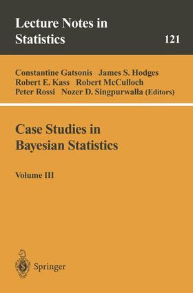 Gatsonis / Hodges / Singpurwalla |  Case Studies in Bayesian Statistics | Buch |  Sack Fachmedien