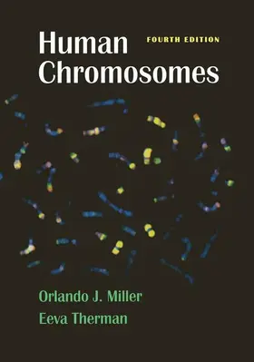 Therman / Miller | Human Chromosomes | Buch | 978-0-387-95046-4 | sack.de