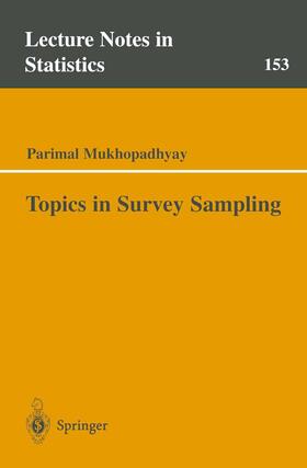 Mukhopadhyay |  Topics in Survey Sampling | Buch |  Sack Fachmedien
