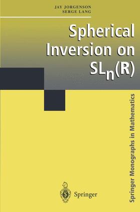 Jorgenson / Lang |  Spherical Inversion on Sln(r) | Buch |  Sack Fachmedien