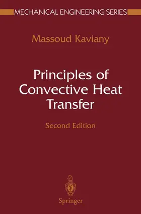 Kaviany |  Principles of Convective Heat Transfer | Buch |  Sack Fachmedien