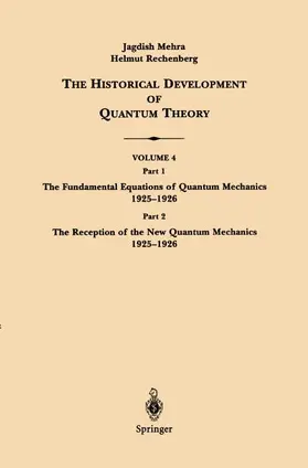 Rechenberg / Mehra |  The Historical Development of Quantum Theory | Buch |  Sack Fachmedien