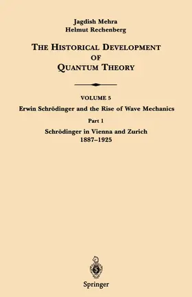 Rechenberg / Mehra |  Part 1 Schrödinger in Vienna and Zurich 1887-1925 | Buch |  Sack Fachmedien