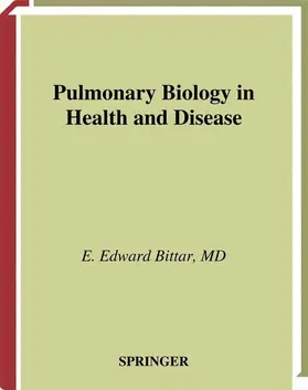 Bittar |  Pulmonary Biology in Health and Disease | Buch |  Sack Fachmedien