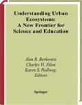 Berkowitz / Hollweg / Nilon |  Understanding Urban Ecosystems | Buch |  Sack Fachmedien