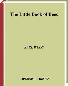 Weiss | The Little Book of bees | Buch | 978-0-387-95252-9 | sack.de