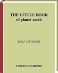 Meissner |  The Little Book of Planet Earth | Buch |  Sack Fachmedien