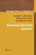 Ibrahim / Sinha / Chen |  Bayesian Survival Analysis | Buch |  Sack Fachmedien