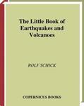 Schick |  The Little Book of Earthquakes and Volcanoes | Buch |  Sack Fachmedien